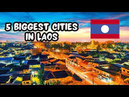 the 5 most biggest cities in laos