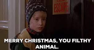 Merry christmas ya filthy animal. Merry Christmas You Filthy Animal Gifs Get The Best Gif On Giphy