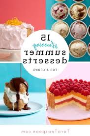 For instance, you'll see ice cream cakes that are delicious desserts don't need to be fussy. Try These Easy Summer Dessert Recipes That Are Real Crowd Pleasers Make Any One Of Easy Summer Dessert Recipes Thanksgiving Desserts Easy Easy Baking Recipes