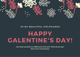 Get your best pal a special galentine's day card to celebrate your special bond and let her know just how special she is to you, because the best friendships are hard to come by! Customize 18 Galentine S Day Cards Templates Online Canva