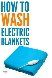 how to wash electric blankets