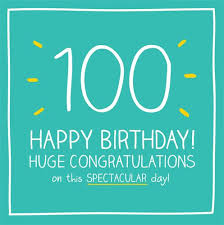 100th Birthday Card - HUGE Congratulations On This SPECTACULAR Day - HAPPY  Birthday - 100th BIRTHDAY Greeting CARD - 100th BIRTHDAY card for MAN
