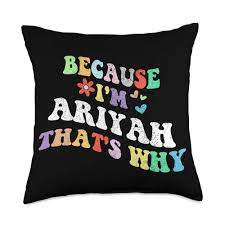 Amazon.com: Retro Groovy Because Im Ariyah Thats Why Funny Custom Name  Throw Pillow : Home & Kitchen