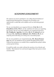 The above table shows what the project report should contain and not how it should be represented in a report. Final Year Project Acknowledgement