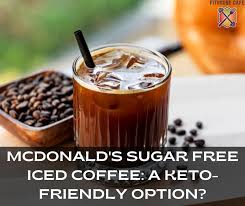 mcdonald s sugar free iced coffee a