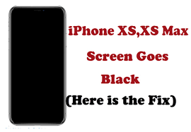 iphone xs and xs max screen goes black