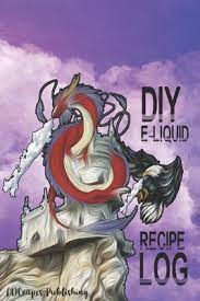 diy eliquid recipe log vaping dragon