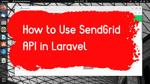 how to use sendgrid api in laravel haait