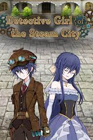 Detective Girl of the Steam City - Reviews | HowLongToBeat