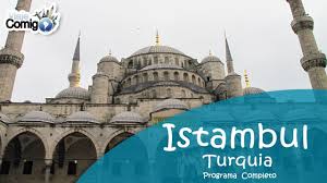 Consulta las últimas noticias de turquía, país situado entre europa y asia. Istambul Turquia Programa Viaje Comigo Youtube