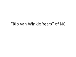 Rip Van Winkle Years Of Nc Warm Up Analyze The Charts On