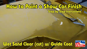 How To Paint Your Own Show Car E Bodies