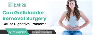 can gallbladder removal surgery cause