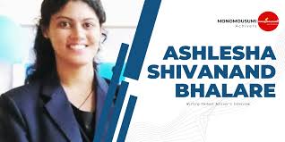 interview of ashlesha shivanand bhalare