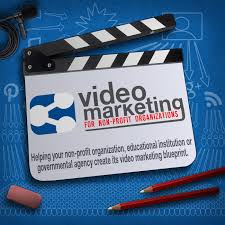Video Marketing For Non Profit Organizations Podcast