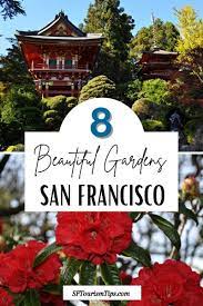 8 Top San Francisco Gardens Best