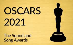 2021 oscar predictions the sound and