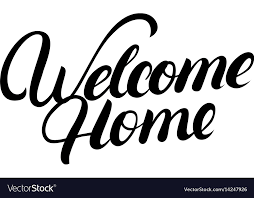 Welcome Home Hand Written Lettering Royalty Free Vector