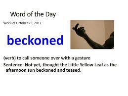 Sentence with beckoned