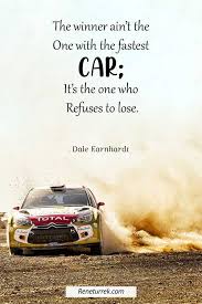 These inspirational quotes and famous words of wisdom will brighten up your day and make you feel ready to take on anything. 125 Inspirational Car Quotes And Captions To Celebrate Your New Car Reneturrek