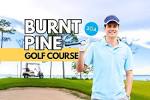 The Ultimate Guide to Burnt Pine Golf Club at Sandestin Golf and ...