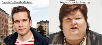 I forget what country, but another countries' equivalent of it's health minister is also obese and is a physician. Belgium S Health Minister Funny