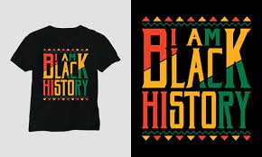 Black History Month T Shirt Design Vector Download gambar png