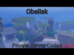 We are active everyday all day the staff are online most of the day! Shindo Life Obelisk Private Server Codes It Includes Those Who Are Seems Valid And Also The Old Ones Which Sometimes Can Still Work