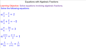 Equations With Algebraic Fractions Mr