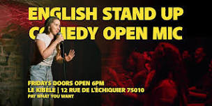 English Stand Up Comedy -  Open Mic