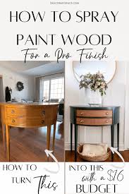 How To Spray Paint Wood For A