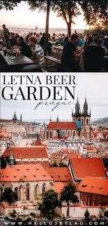 letna beer garden czech beer the