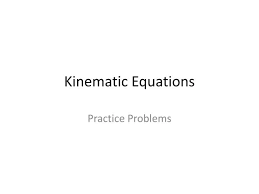 Ppt Kinematic Equations Powerpoint