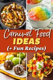 25 best carnival food ideas fun