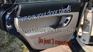how to remove your subaru door panel in