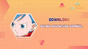 Bulma Adventure APK para celular en español 1.00 Descargar