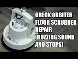 oreck orbiter floor scrubber repair