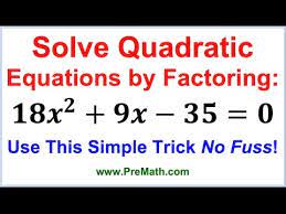 Solve Quadratic Equations By Factoring