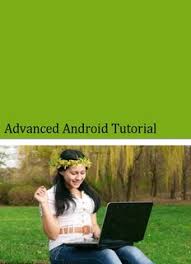 advanced android tutorial pdf