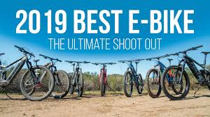 2019 Best Mountain E Bike Shoot Out The Best Emtbs Of 2019