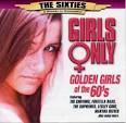 The Sixties - A Decade to Remember: Girls Only