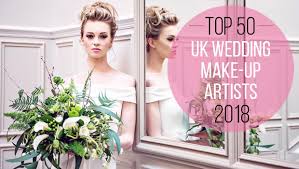 top 50 wedding make up artists 2018