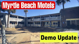 myrtle beach motel demolition update