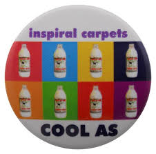 inspiral carpets cool as on badge