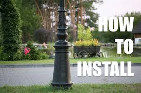 How To Install Outdoor Lamp Post Easily