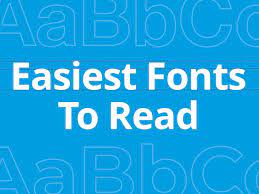 legibility unleashed easiest fonts to