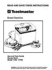 Toastmaster bread machine manual (model: Recipes For Toastmaster Bread Box 1154 Toastmaster Bread Maker Machine Hinge For 1154 1195 1195a A Toastmaster Bread Machine Is A Wonderful Appliance For Baking Your Own Bread In