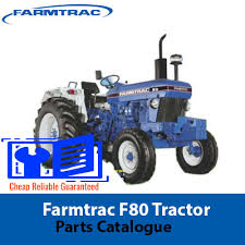 farmtrac f80 80dt tractor parts catalogue
