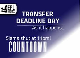 Recap of deadline day as it happened Transfer Deadline Day Special Updates As They Happen Epl Index Unofficial English Premier League Opinion Stats Podcasts