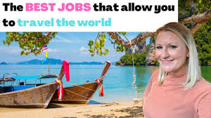 50 best jobs that allow you to travel